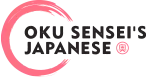 OKU SENSEI'S JAPANESE Online Japanese Language School